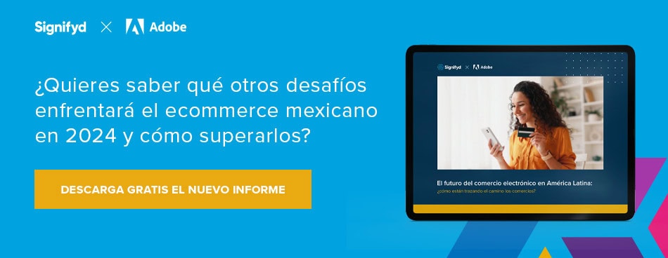 ¿Quieres saber qué otros desafíos enfrentará el ecommerce mexicano en 2024 y cómo superarlos? Descarga gratis el nuevo informe