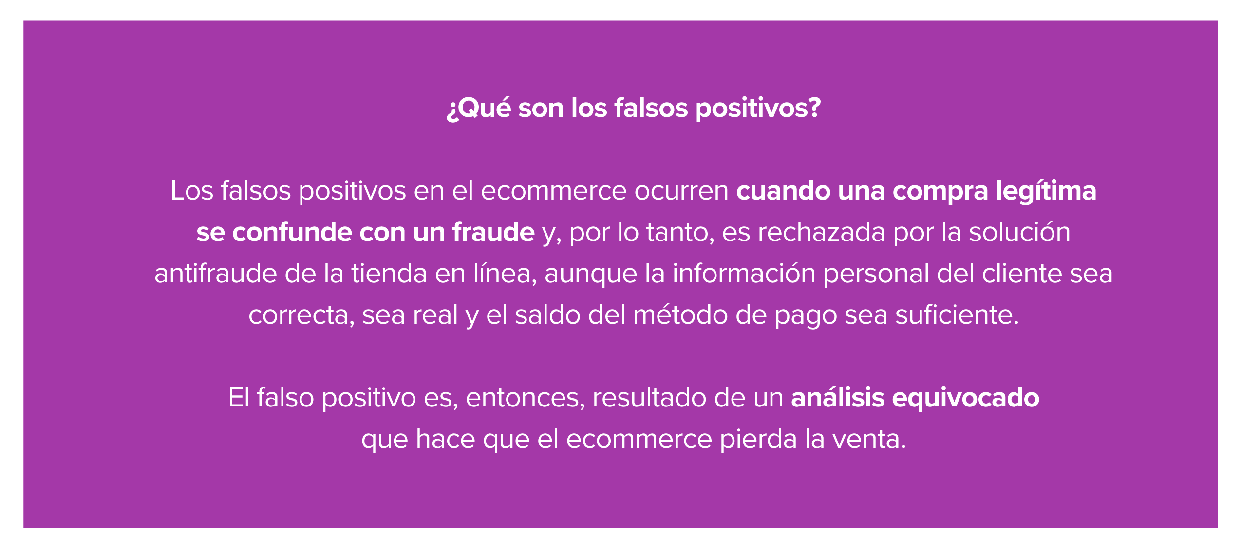 Imagen que explica qué son los falsos positivos.