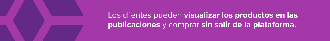 Explicación de qué, com el comercio social en sector retail, los clientes pueden visualizar los productos en las publicaciones y comprar sin salir de la plataforma