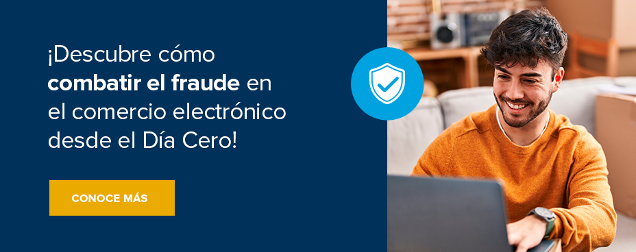¡Descubre cómo combatir el fraude en el comercio electrónico desde el Día Cero!